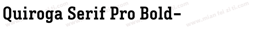 Quiroga Serif Pro Bold字体转换